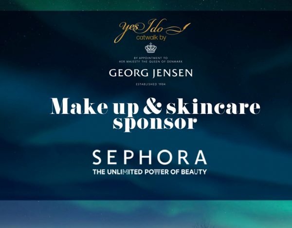 Yes I Do Catwalk by Georg Jensen | Η makeup & skincare routine των λαμπερών celebrities θα έχει την υπογραφή της Sephora!